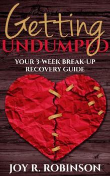 Paperback Getting UnDumped Your 3-Week Breakup Recovery Guide Book