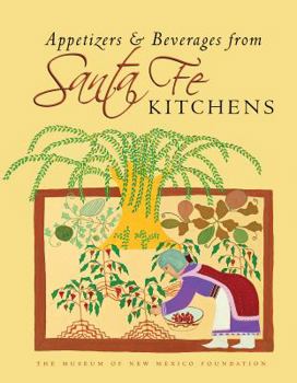 Hardcover Appetizers & Beverages from Santa Fe Kitchens Book