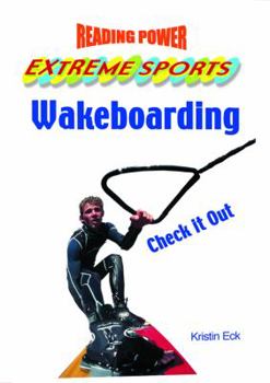 Wakeboarding: Check It Out!