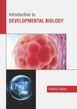 Hardcover Introduction to Developmental Biology Book
