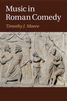 Paperback Music in Roman Comedy Book