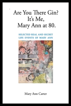 Paperback Are You There Gin? It's Me, Mary Ann at 80. Book