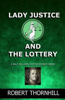 Paperback Lady Justice and the Lottery Book