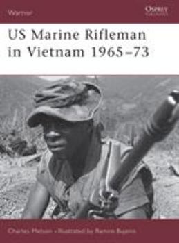 Us Marine in Vietnam: 1965-1973 (Warrior , No 23) - Book #23 of the Osprey Warrior