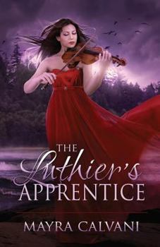 The Luthier's Apprentice - Book #1 of the Violinist Detective Series