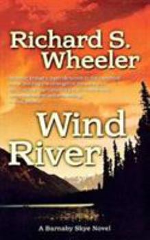 Wind River - Book #7 of the Skye's West