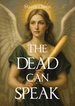 Paperback The Dead Can Speak Book