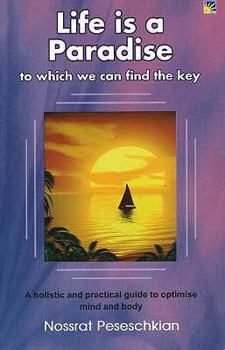 Paperback Life Is a Paradise: To Which We Can Find the Key Book