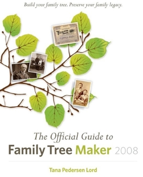 Paperback The Official Guide to Family Tree Maker Book