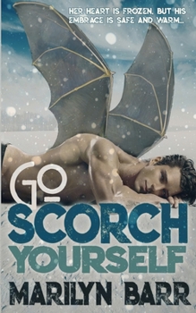 Paperback Go Scorch Yourself Book