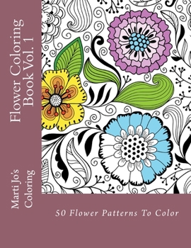 Paperback Flower Coloring Book, Volume 1 Book