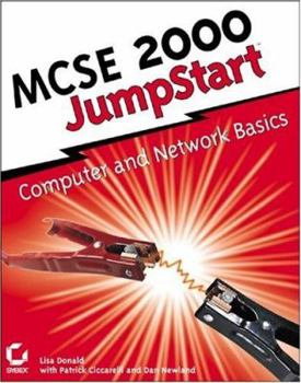 Paperback MCSE 2000 Jumpstart: Computer Network Basics Book