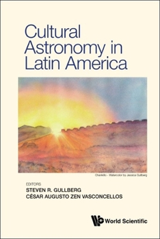 Hardcover Cultural Astronomy in Latin America Book