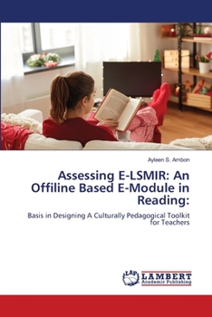 Paperback Assessing E-LSMIR: An Offiline Based E-Module in Reading: Book