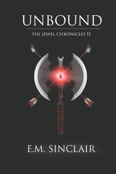 Paperback Unbound: Book 2 of The Jewel Chronicles Book