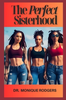 Paperback The Perfect Sisterhood Book