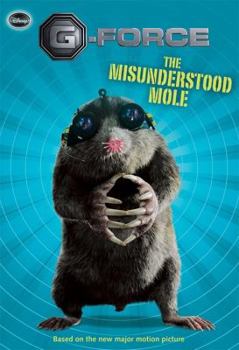 Paperback G-Force the Misunderstood Mole Book