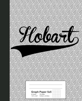 Paperback Graph Paper 5x5: HOBART Notebook Book