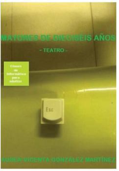 Paperback Mayores de dieciseis años [Spanish] Book