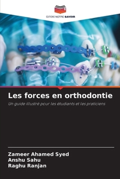 Les forces en orthodontie (French Edition)