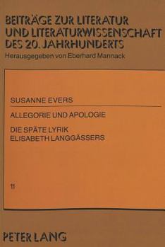Paperback Allegorie Und Apologie: Die Spaete Lyrik Elisabeth Langgaessers [German] Book