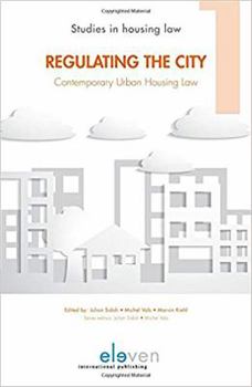 Hardcover Regulating the City: Contemporary Urban Housing Law: Volume 1 Book