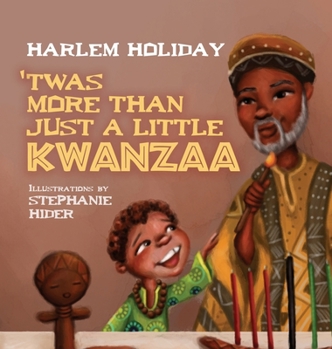 Hardcover 'Twas More Than Just a Little Kwanzaa Book