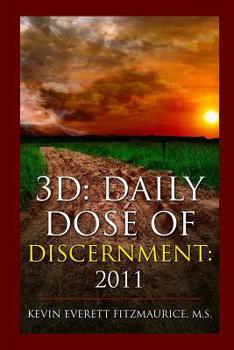 Paperback 3D: Daily Dose of Discernment: 2011 Book