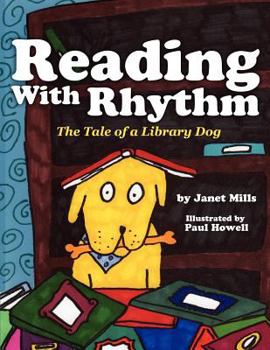Paperback Reading with Rhythm: The Tale of a Library Dog Book