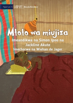 Paperback Magic Baby - Mtoto wa miujiza [Swahili] Book