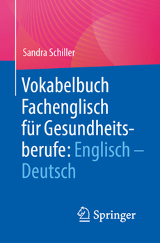 Paperback Vokabelbuch Fachenglisch Für Gesundheitsberufe: Englisch - Deutsch [German] Book