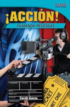 �acci�n! Filmando Pel�culas - Book  of the TIME For Kids en Español ~ Level 5