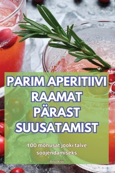 Paperback Parim Aperitiivi Raamat Pärast Suusatamist [Estonian] Book