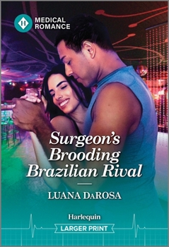 Mass Market Paperback Surgeon's Brooding Brazilian Rival [Large Print] Book