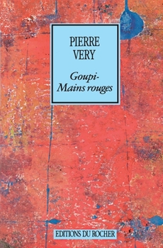 Paperback Goupi-Mains Rouges [French] Book
