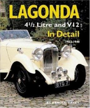 Hardcover Lagonda 4 1/2 Litre & V12 in Detail: 1933-1940 Book