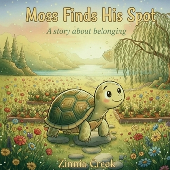 Paperback Moss Finds His Spot: A story about belonging Book