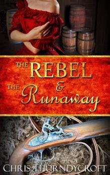 Paperback The Rebel and the Runaway Book