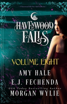 Paperback Havenwood Falls Volume Eight: A Havenwood Falls Collection Book