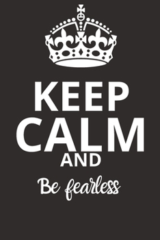 Be fearless NOTEBOOK: Journal and Notebook - Composition Size (6x9) With Lined and Blank Pages, Perfect for Journal, Doodling..