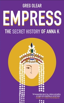 Paperback Empress: The Secret History of Anna K Book