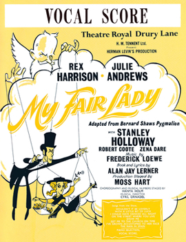 My Fair Lady: (Vocal Score)