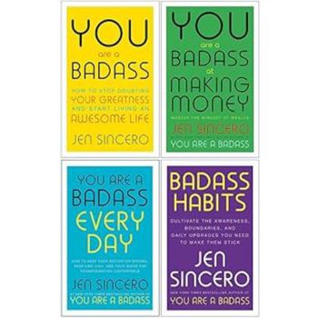 Jen Sincero You Are a Badass 4-Book Self-Help Collection – You Are a Badass, You Are a Badass at Making Money, You Are a Badass Every Day & Badass Habits