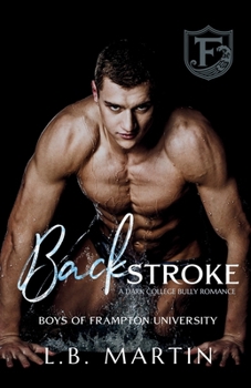 Paperback Backstroke: A Dark College Bully Romance Book
