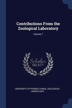 Paperback Contributions From the Zoological Laboratory; Volume 7 Book