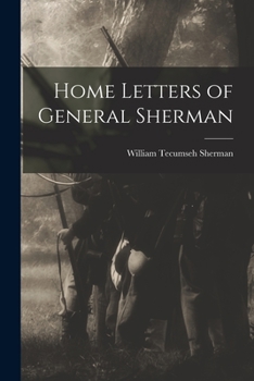 Paperback Home Letters of General Sherman Book