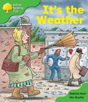 It's the Weather - Book  of the Biff, Chip and Kipper storybooks