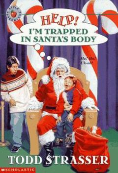 Help! I'm Trapped in Santa's Body - Book  of the Help! I'm Trapped...