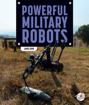 Library Binding Powerful Military Robots Book