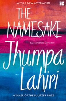 Paperback The " Namesake " [Paperback] [Jan 01, 2007] Jhumpa Lahiri Book